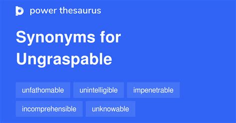graspable synonym|ungraspable synonym.